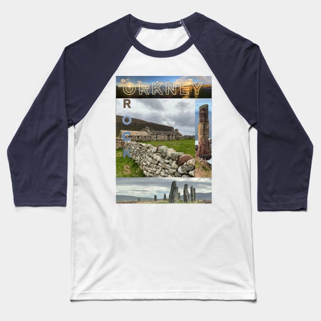 Orkney Rocks , roll with it. Baseball T-Shirt by Insights Scotland